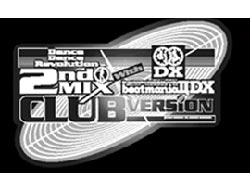 Dance Dance Revolution 2nd Mix and Beatmania II DX Substream Club Version 2